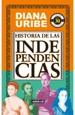 Historia de las independencias