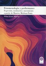 Fenomenología y Performance