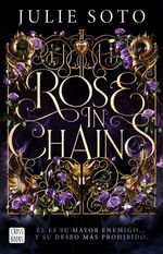 Rose In Chains