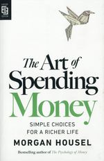 The Art Of Spending Money