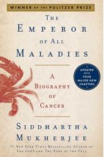 The emperor of all maladies
