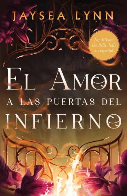 El Amor a las Puertas del Infierno