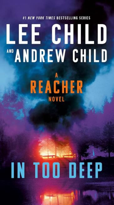 A Reacher Novel In Too Deep