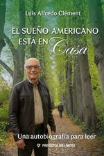 El sueño americano está en casa