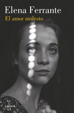 El amor molesto