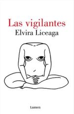 Las Vigilantes