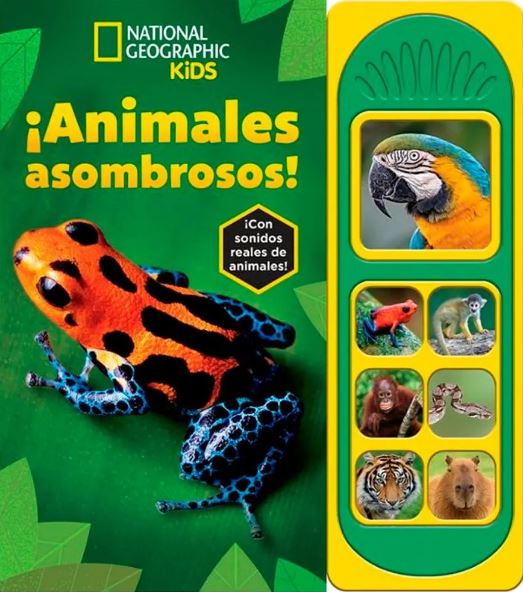 Animales asombrosos National Geographic Kids