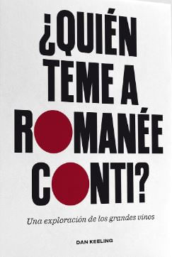 Quien Teme a Romanee Conti
