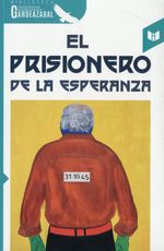 El Prisionero de la Esperanza