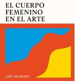 El Cuerpo Femenino en el Arte