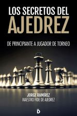 Los Secretos del Ajedrez