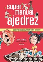 El Super Manual de Ajedrez