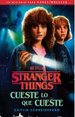 Stranger Things Cueste Lo Que Cueste