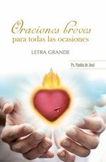 Oraciones Breves para Todas las Ocasiones