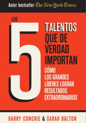 Los 5 Talentos Que de Verdad Importan