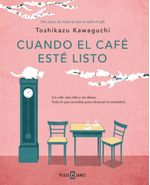 Cuando el Café Esté Listo