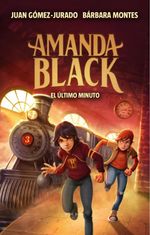 Amanda Black 3 El último minuto