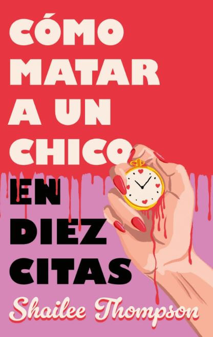 Como Matar a un Chico en Diez Citas