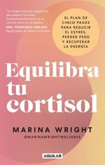 Equilibra tu cortisol