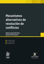Mecanismos Alternativos de Resolución de Conflictos