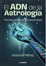 El Adn de la Astrología