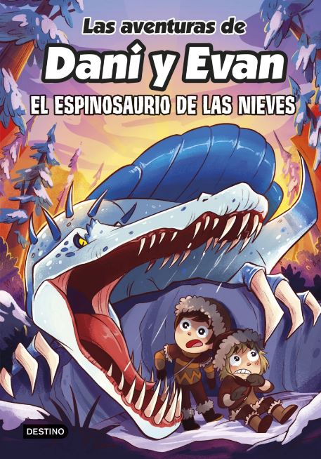 Las Aventuras De Dani Y Evan 9 El Espinosaurio De Las Nieves
