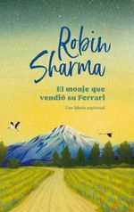 El Monje Que Vendio Su Ferrari