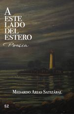 A Este Lado del Estero