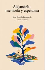 Alejandría Memoria y Esperanza