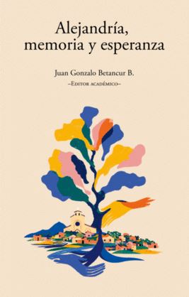 Alejandría Memoria y Esperanza