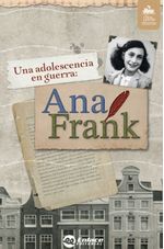 Una Adolescencia en Guerra Ana Frank Kit