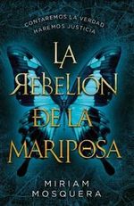 La Rebelión de la Mariposa