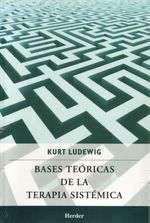 Bases Teóricas de la Terapia Sistémica