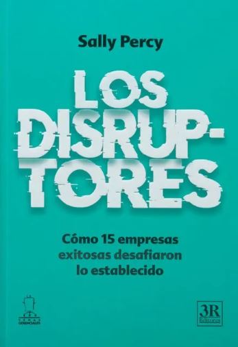 Los Disruptores