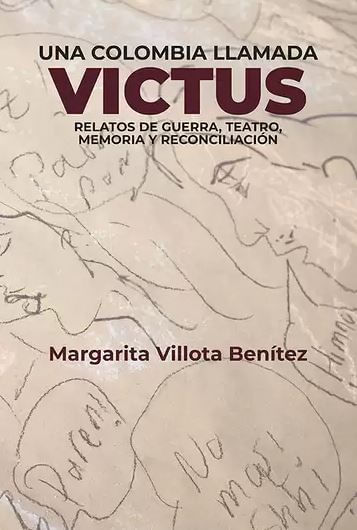 Una Colombia Llamada Victus