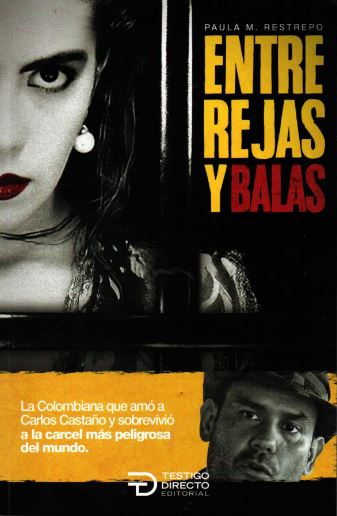 Entre Rejas y Balas