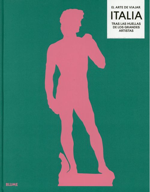 El arte de viajar Italia