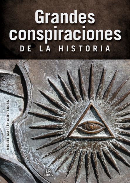 Grandes Conspiraciones de la Historia