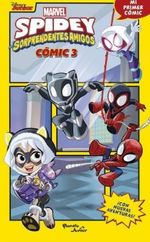 Spidey y Sus Sorprendentes Amigos