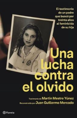 Una Lucha Contra el Olvido