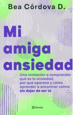 Mi Amiga Ansiedad