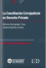 La Conciliación Extrajudicial en Derecho Privado