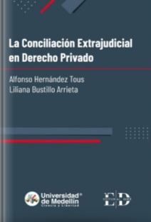 La Conciliación Extrajudicial en Derecho Privado