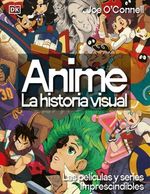 Anime la Historia Visual
