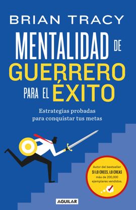 Mentalidad de Guerrero para el Éxito
