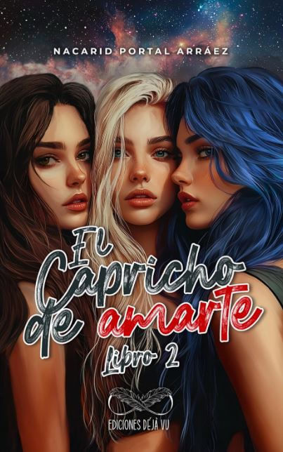 El Capricho de Amarte 2 las Sombras de Sophia