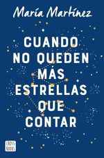 Cuando No Queden Mas Estrellas Que Contar