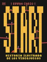Start Historia Ilustrada de los Videojuegos
