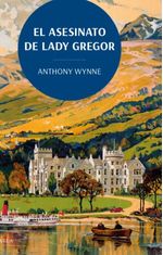 El Asesinato de Lady Gregor