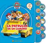 Paw Patrol la Patrulla Va en Camino